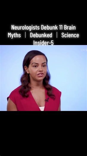 Neurologists Debunk 11 Brain Myths ｜ Debunked ｜ Science Insider-5