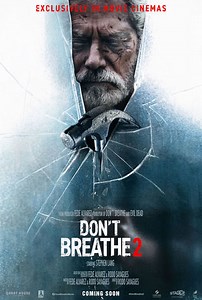 فيلم - Don't Breathe 2 - 2021 مشاهدة اونلاين، فيديو، الإعلان، صور، النقد الفني، مواعيد العرض
