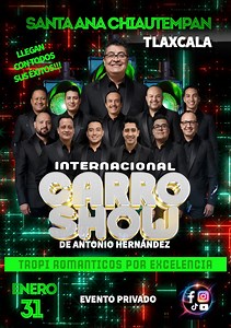 CarroLovers el día de hoy 31 de Enero tenemos un cita en Santa Ana Chiautempan, Tlaxcala donde pasaremos una noche llena de baile, música y muchos recuerdos en un recorrido musical, evento privado. #elinternacionalcarroshowdeantoniohernandez #villagonzalezortegazacatecas #exhaciendaelcarro #tropiromanticosporexcelencia #santaanachiautempan Fans Destacados | El Internacional Carro Show de Antonio Hernández SA. de CV.