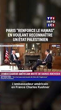 Paris "renforce le Hamas" en voulant reconnaître un État palestinien : Charles Kushner sur LCI