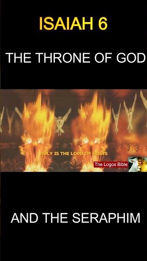 Isaiah's Vision - The Throne of God and the Seraphim