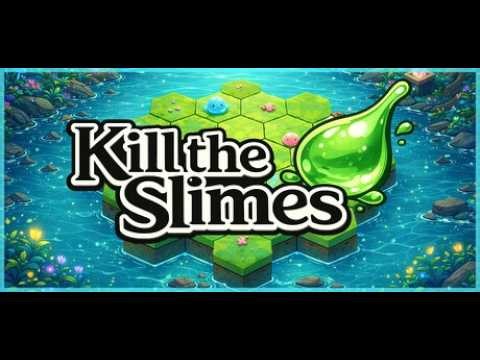 Kill the Slimes Demo - Full Walkthrough