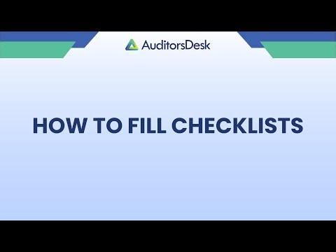 How to fill checklists