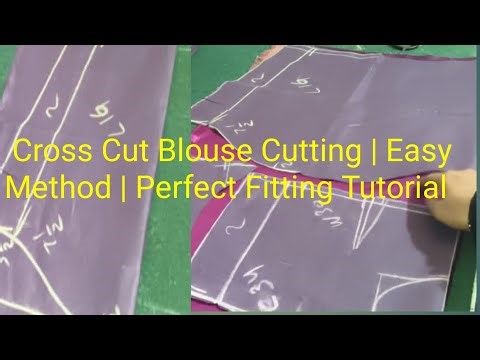 Cross Cut Blouse Cutting | Easy Method | Perfect Fitting Tutorial