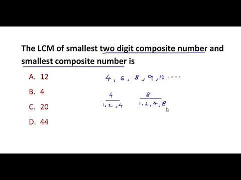 The LCM of smallest two digit number and smallest composite number is..