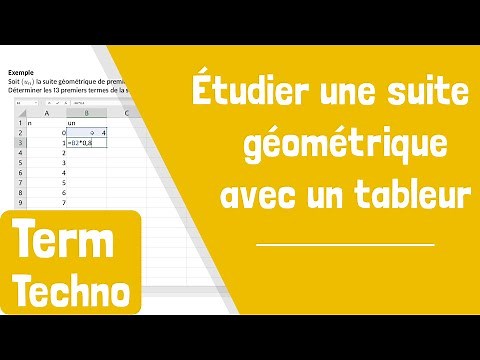 Comment utiliser un tableur pour étudier une suite géométrique ?