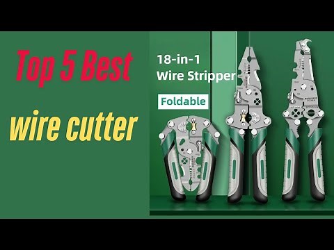 Top 5 Best wire cutter