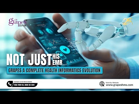 Not Just HIS Not Just EMR Grapes Is a Complete Health Informatics Evolution | EMR Software | HMS