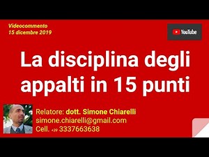 La disciplina degli appalti in 15 punti (15/12/2019)