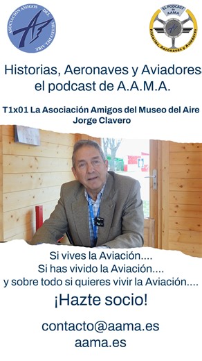 Asociacion Amigos del Museo del Aire on Instagram: "✈️🚁HAZTE SOCIO/A de AAMA🚀🛰️ Historias, Aeronaves y Aviadores, el podcast de la Asociación Amigos del Museo del Aire t01x01 La Asociación Amigos del Museo del Aire (A.A.M.A.), con Jorge Clavero. Presidente de la A.A.M.A. ¿¿Has escuchado ya el primer programa?? Empezamos nuestra andadura desde la caseta de los GUÍAS/VOLUNTARIOS del @museodeaeronauticaastronautica del @ejercitodelaire . Nos lanzamos a la aventura del podcast con Historias, Aero