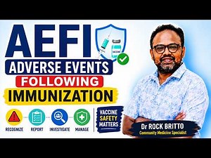 Adverse Events Following Immunization (AEFI) Explained | Community Medicine | MBBS | NExT #vaccine