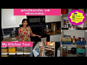 Kitchen Tour in Tamil / கிட்சன் டூர் / kitchen organization ideas / NRI Kitchen Tour - KKR 105