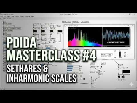 Pdida Masterclass: Extracting Harmony from Timbre in Pure Data