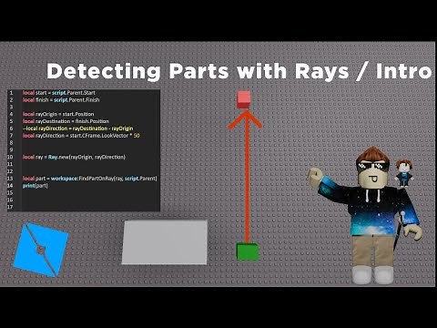 Intro to Raycasting (Basics & Detecting Parts) - Roblox Studio
