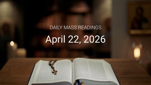April 22, 2026 | Daily Mass Readings - April 2026 - Formed