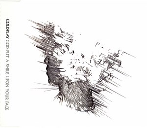 Coldplay - God Put A Smile Upon Your Face