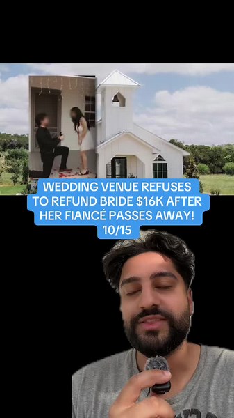 WEDDING VENUE REFUSES TO REFUND BRIDE $16K AFTER HER FIANCÉ PASSES AWAY! 10/15 #wedding #venue #lawsuit #texas #update