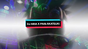 DJ ARIA X PAIN AKATSUKI Remix | Bass Boosted