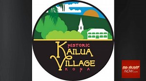Kailua Village Business Improvement District Seeks Board of Directors Applicants | Big Island Now
