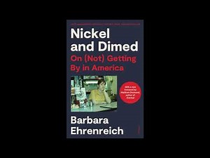 Nickel and Dimed: On (Not) Getting By in America