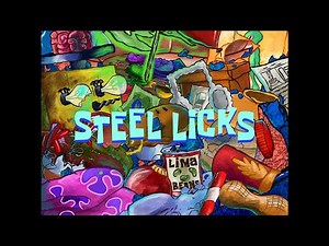 Steel Licks - SpongeBob Soundtrack