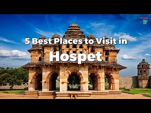 5 Best Places to Visit in Hosapete/Hospet | Hosapete Tourist Places | Telugu Bucket