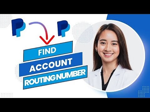 How to Find Your PayPal Account Number and Routing Number (Best Method).