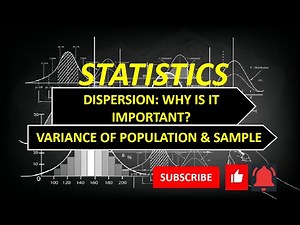 Why Dispersion is important | How to Calculate Variance for Population & Sample | Ungrouped data