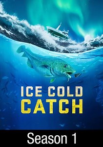 Ice Cold Catch: Day One