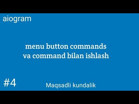 aiogram 3 menu button commands va command bilan ishlash