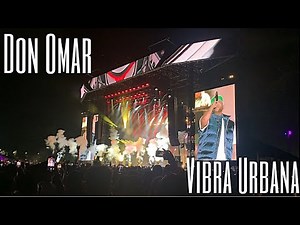 Don Omar (En Vivo) (Vibra Urbana 2021) en Miami, FL