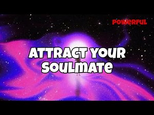 Powerful Subliminal for Love | Self-Love, SP, Romance & Soul Connection