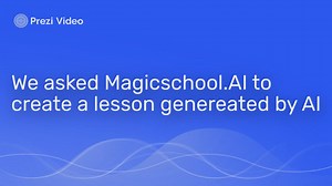 We asked Magicschool.AI to create a lesson genereated by AI