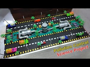 Pollution Control Science Project Working Model || Inspired Award Project