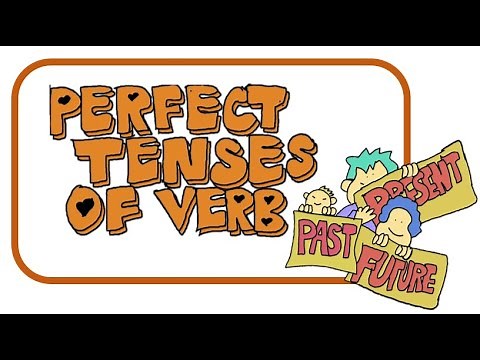 Perfect Tenses of Verb