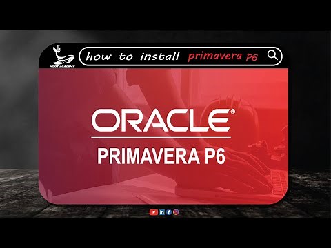 كيفية تثبيت وتفعيل برنامج براميفيرا - How to install and setup Primavera P6