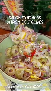 ✨Sauce z'oignons, citron ek z'olives, ôté ce mélange lé délicieux, essaye zot va voir comment lé bon, en tout cas, mwin l'a bien aimé. Cette sauce accompagne avec succès tous mes plats, riz, carry, rougails à base de poissons, crustacés, viandes, grillades, excellent aussi dans un sandwich avec de la sardine ou du thon à l'huile ou avec une charcuterie de votre choix, c'est un régal, c'est simple, c'est rapide et efficace 👌 Les détails de la recette ci-dessous pour 4 à 5 personnes ou . ⬇️⬇️ - 1