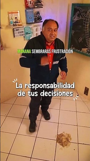 La responsabilidad de tus decisiones