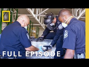 Record-Breaking Meth Bust (Full Episode) | To Catch a Smuggler