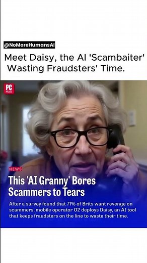 Virgin Media O2 is Trolling Scammers with an AI Grandma.