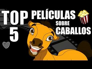 TOP 5 PELÍCULAS SOBRE CABALLOS parte1