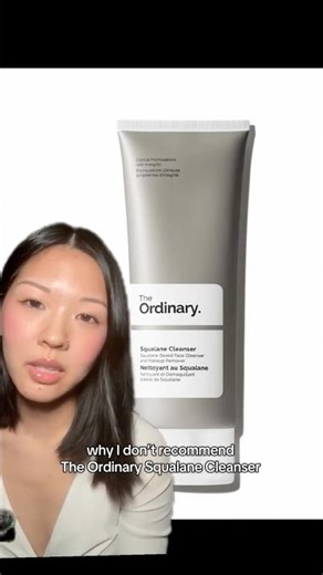 why I do not recommend The Ordinary Squalane Cleanser