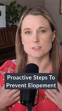 Proactive Steps To Prevent Elopement 🛑