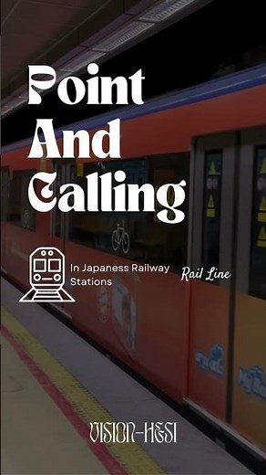 “🚅 Mastering Efficiency: Apply Japan’s Point and Call Method to Your Daily Life! (Part 1) 🌟”