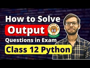 How to write Output of any Program | Class 12 Computer Science | Class 12 Python | in Hindi |