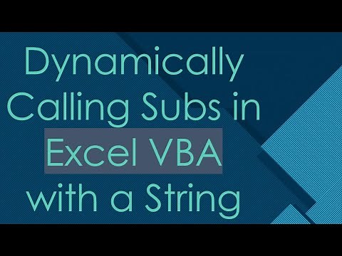Dynamically Calling Subs in Excel VBA with a String