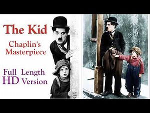 The Kid (1921) – Charlie Chaplin’s Masterpiece | Full Movie | Restored Public Domain Edition