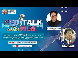 Fed Talk Episode 2 - Understanding of Local Autonomy, Decentralization and Federalism