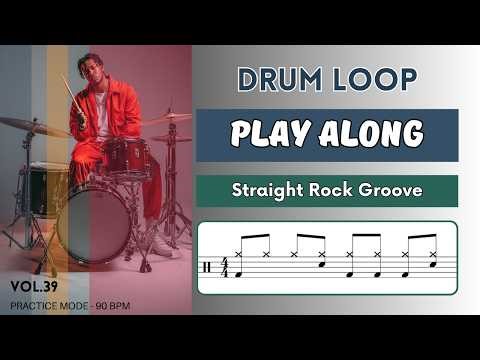 Straight Rock Groove | Drum Loop to Play Along | 90 BPM | Drum Beats | Vol.39
