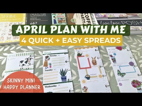 April Plan With Me | 4 Quick & Easy Skinny Mini Happy Planner Spreads